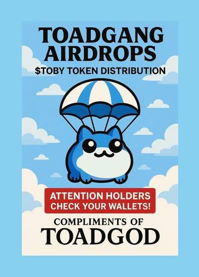 ngonluavidai's tweet photo. Day 10 of the scroll.
The sky opens and blessings fall — $TOBY airdrops descend upon those who held with faith. A gift from @toadgod1017 , a sign for the patient. Check your wallets, the journey rewards those who stayed true.

#TOBY #Patience #Taboshi #SatoSwap https://t.co/GbxvDw1lLJ