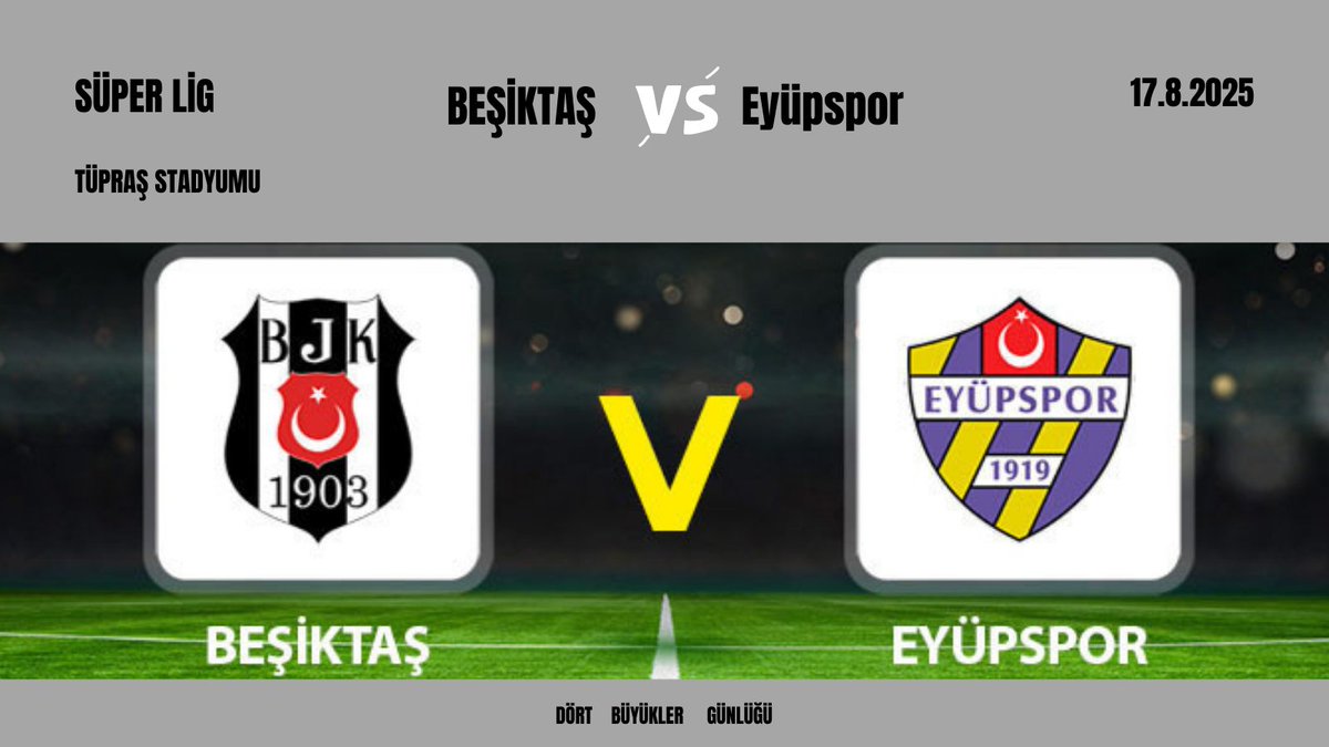 ⚫⚪ Beşiktaş mı, Eyüpspor mu? 🟣🟡
Kritik mücadele bu akşam!

📌 Süper Lig 25/26 Sezonu – 2. Hafta
🗓️ 17 Ağustos 2025
⏰ 21.30
🏟️ Tüpraş Stadyumu

#Beşiktaş #Eyüpspor #SüperLig #BJK #TrendFutbol