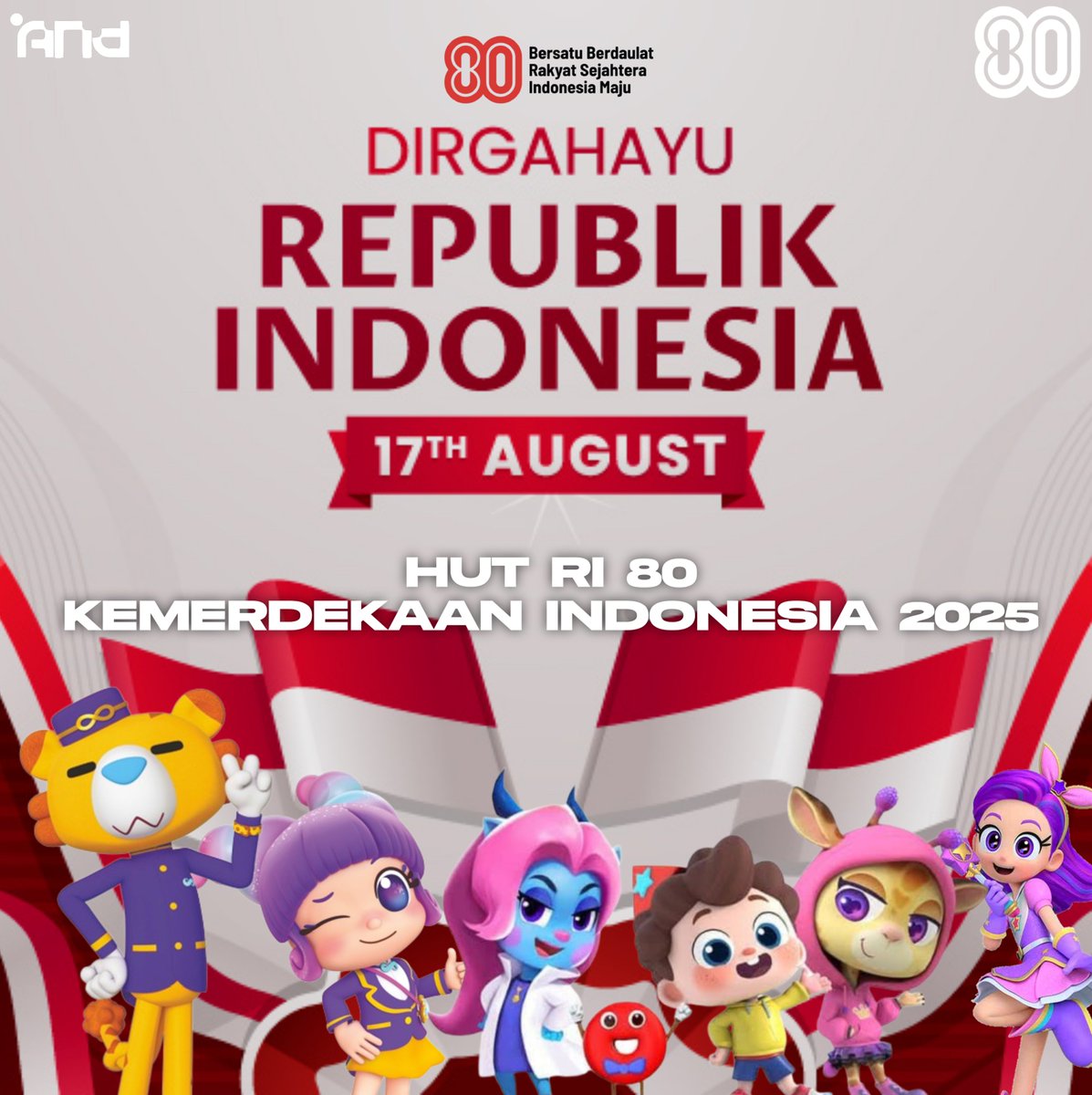 AND_DigitalIDN6's tweet image. Selamat Hari Kemerdekaan Republik Indonesia HUT RI 80

#BubblesHotel #BabyBus #SheriffLabrador #YesNeo #Yes_Neo #MashaAndTheBear #RainbowBubblegem #Molang #AnimatedNetworkDigital #AnimatedNetworkDigitalID #HutRi80 #Merdeka #RI802025 #ANDFREEDOM #ANDID #ANDIndonesia #AND2025