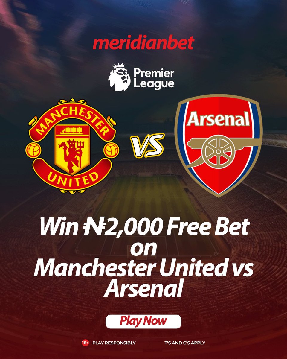 N50k for whoever gets the correct score of the match between Man United and Arsenal?