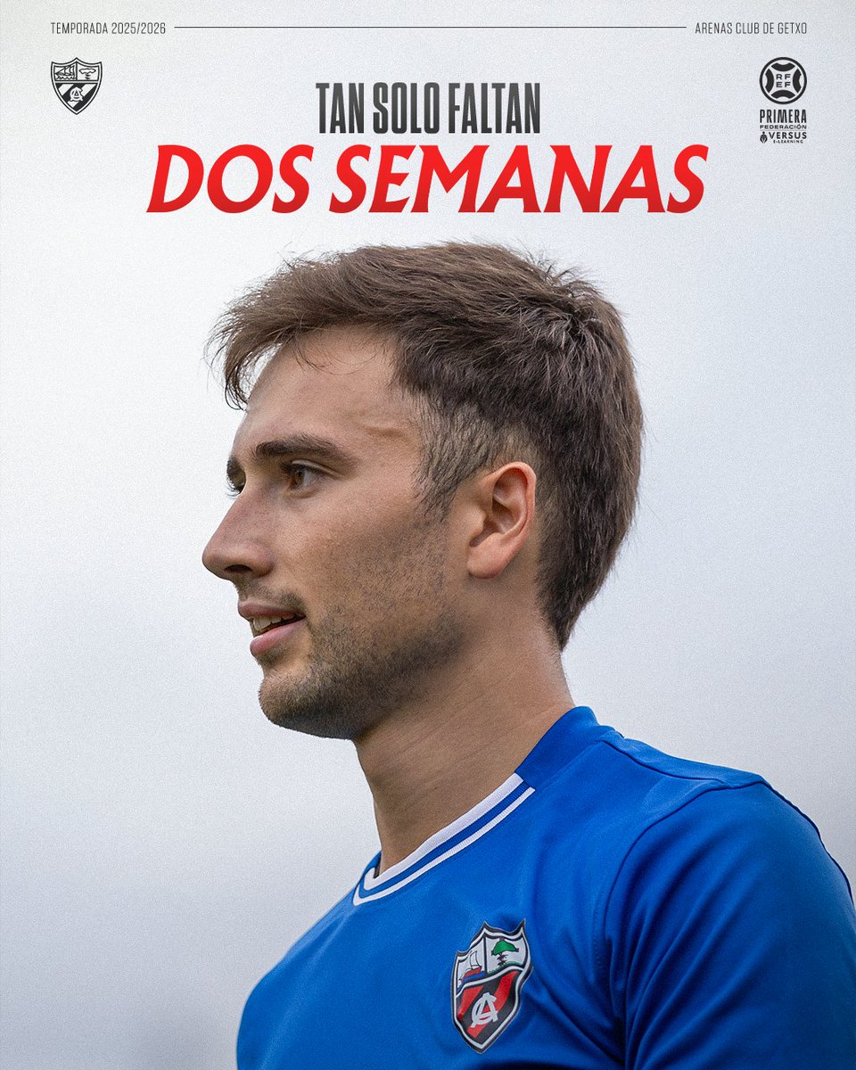 𝘼𝙩𝙯𝙚𝙧𝙖 𝙠𝙤𝙣𝙩𝙖𝙠𝙚𝙩𝙖 𝙝𝙖𝙨𝙞 𝙙𝙖 ⏳

Sólo quedan dos semanas para el debut oficial del Arenas Club de Getxo en <a href="/Primera_RFEF/">Primera Federación Versus e-Learning</a>.

🗓️ 31 de agosto, 17:00h
🏟️ Gobela
⚔️ Arenas Club – <a href="/CD_Arenteiro/">CD Arenteiro</a>

#ArenasClub #Getxo
#PrimeraRFEF