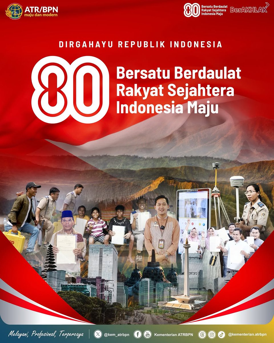 atrbpn_hsu's tweet photo. Segenap jajaran Kementerian ATR/BPN mengucapkan Dirgahayu Republik Indonesia.
Bersatu Berdaulat
Rakyat Sejahtera
Indonesia Maju
#HUT80
#BersatuBerdaulat
#RakyatSejahtera
#IndonesiaMaju
#IndonesiaLengkap
#ATRBPNKiniLebihBaik
#ATRBPNMajudanModern
#MelayaniProfesionalTerpercaya https://t.co/rQqaduIaVq