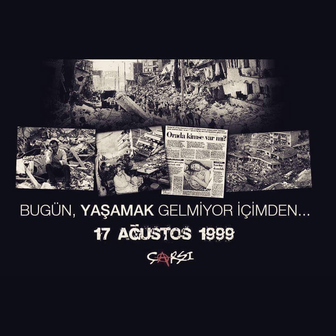 17-AĞUSTOS-1999 UNUTMA UNUTTURMA 🥲🦅ÇArşı🥲🦅🦅🦅