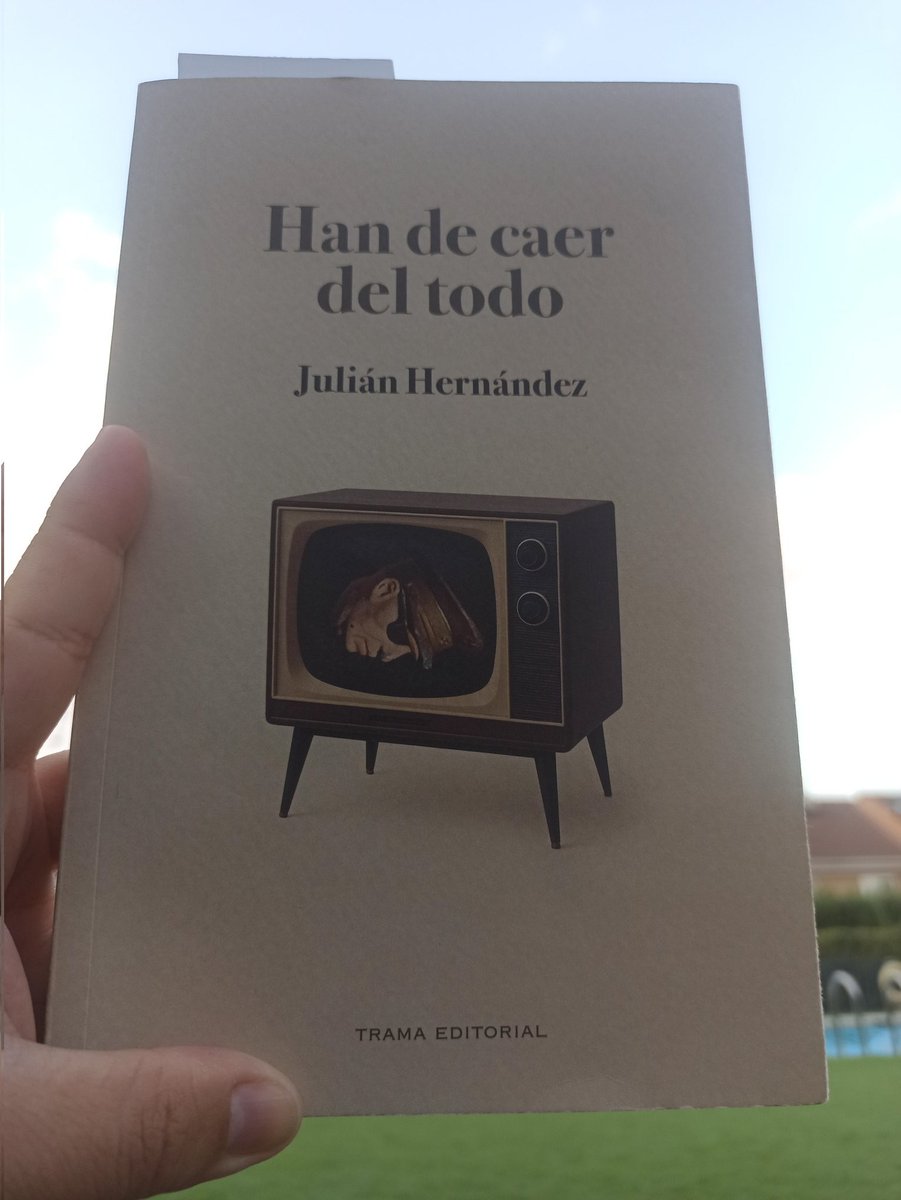 Hoy, en leído y disfrutado:

Han de caer del todo. 
De Julián Hernández. <a href="/JulianSiniestro/">Julián Hernández</a>
Edita Trama Editorial
<a href="/TramaEditorial/">Trama editorial</a> 

#handecaerdeltodo