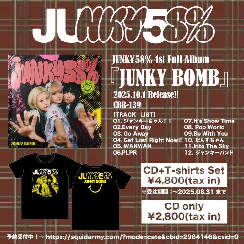 __Junky58__'s tweet photo. 【💖CD・バンドルセット販売開始💖】
1st ALBUM『JUNKY BOMB』
CD＋Tシャツセットの販売が決定しました‼️
ジャケットのデザインがめっちゃ可愛いです🥰🥰
CDのみの販売もございます✌️✌️
ぜひお買い求めください🎶🎶
（※受注期間〜8/31まで）

OFFICIAL ONLINE STORE➡️
https://t.co/WfROuXjl0g https://t.co/34ka3vGQh0