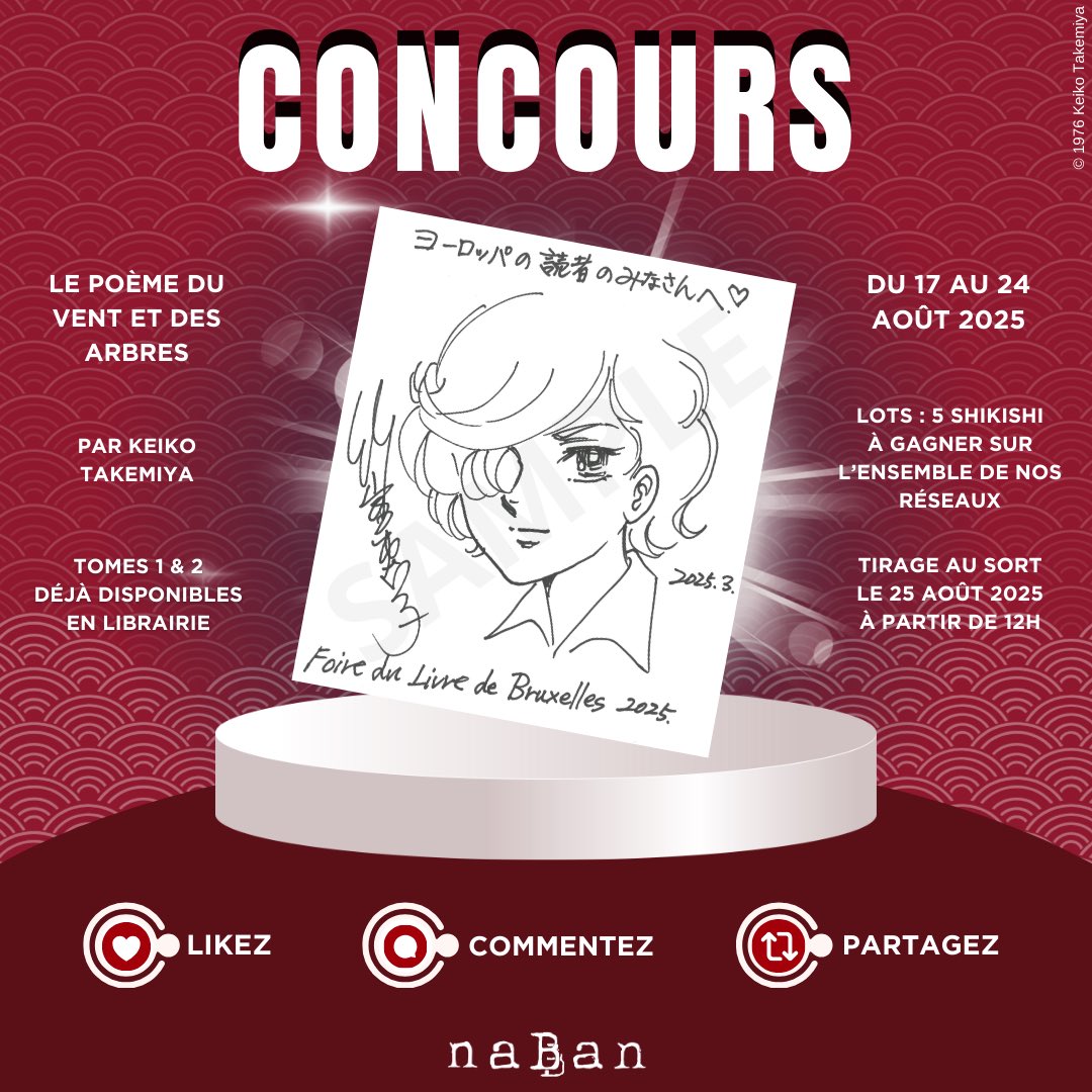 🌹 CONCOURS : « Le Poème du Vent et des Arbres » 🌹

Avec l’accord de l’autrice, Keiko Takemiya, nous avons le plaisir de vous faire gagner 5 shikishi « Le Poème du Vent et des Arbres » qui ont été proposés cette année à la Foire du Livres de Bruxelles !

Pour participer :
👉