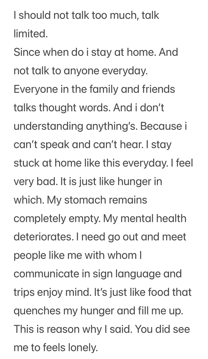 mohitsingla76's tweet photo. Since when do i stay at home, and no talk to anyone everyday. everyone in the family and friends talks thought words, and I don't understanding anythings's because I can't speak and Can't hear. I feel very bad and stuck. it's just like hunger. https://t.co/QpX1JTOoLX