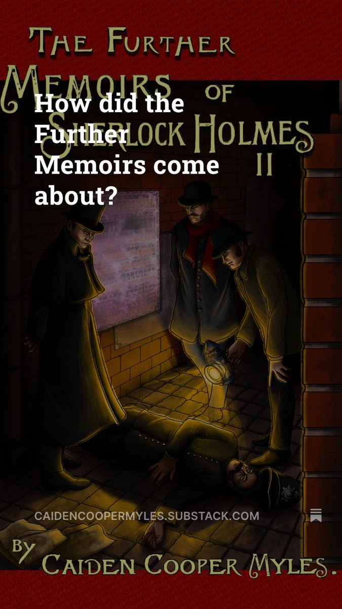 Latest substack post. 

caidencoopermyles.substack.com/p/how-did-the-…

#sherlock #holmes #pastiche #caiden #crime #mystery #deduction #fiction #bookstagram 

Purchasing links are here 

caidencoopermyles.substack.com/p/buy-books