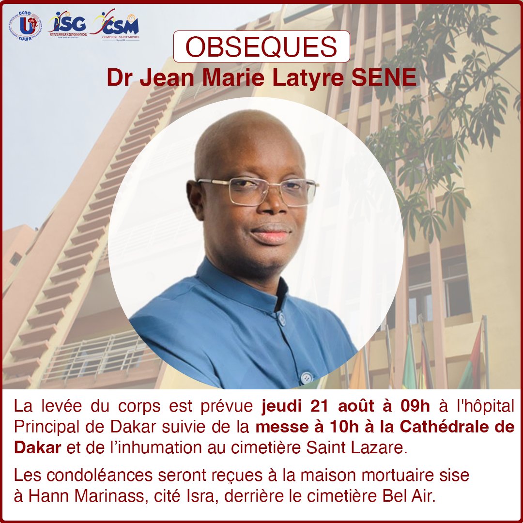 Obsèques du Dr Jean Marie Latyre SENE le jeudi 21 août 2025