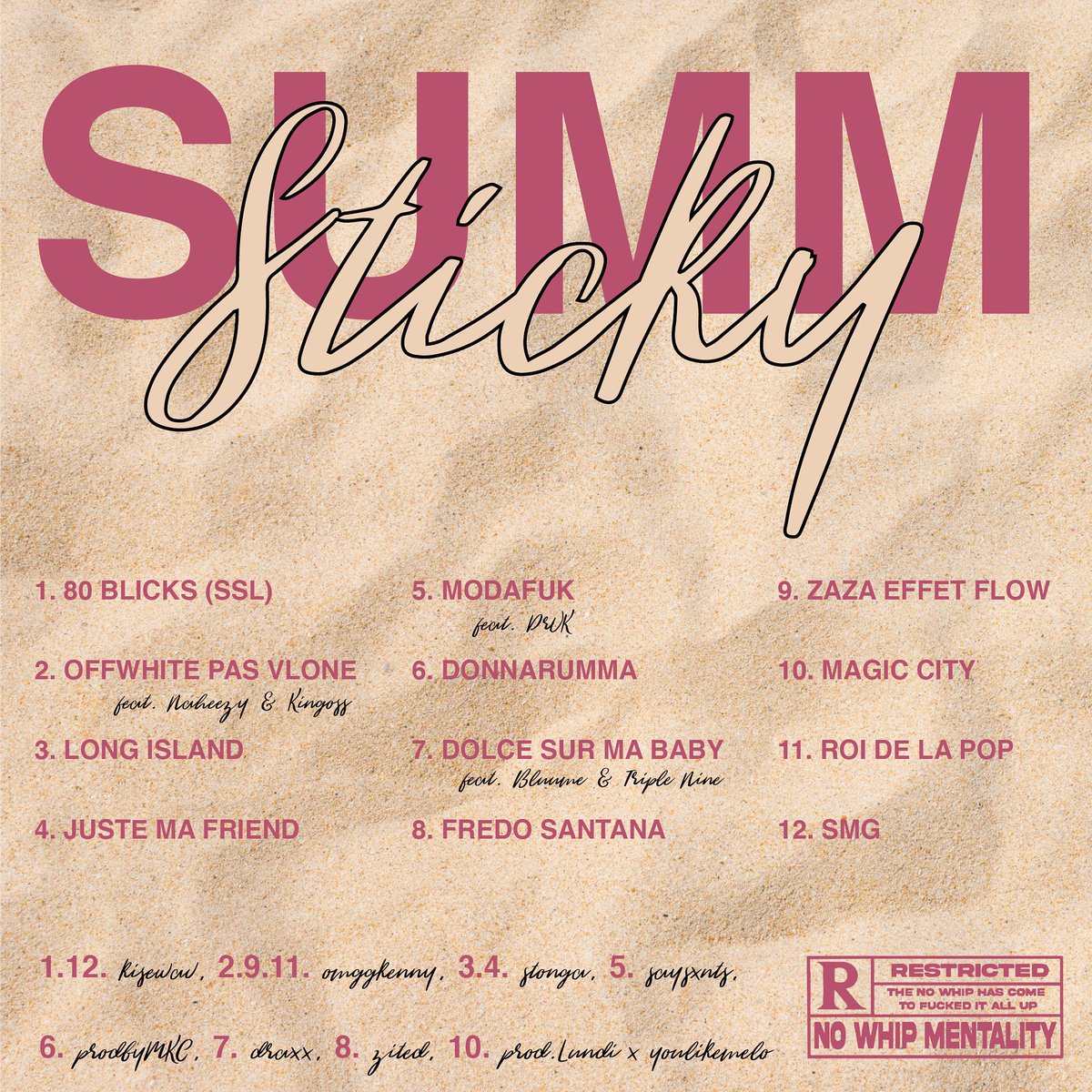 LE RUN S’INTENSIFIE ‼️‼️‼️ 
NV PROJET “SUMM STICKY” ☀️ OUT LE 25/08 
12 SONGS CERTIFIÉ #DAMNMUSIC
BIG LUV A TOUS LES HUMAINS QUI ONT CONTRIBUÉ DE PRÈS OU DE LOIN A LA REALISATION DE CE PROJET ❤️🤞🏿
#DAMNMUSIC