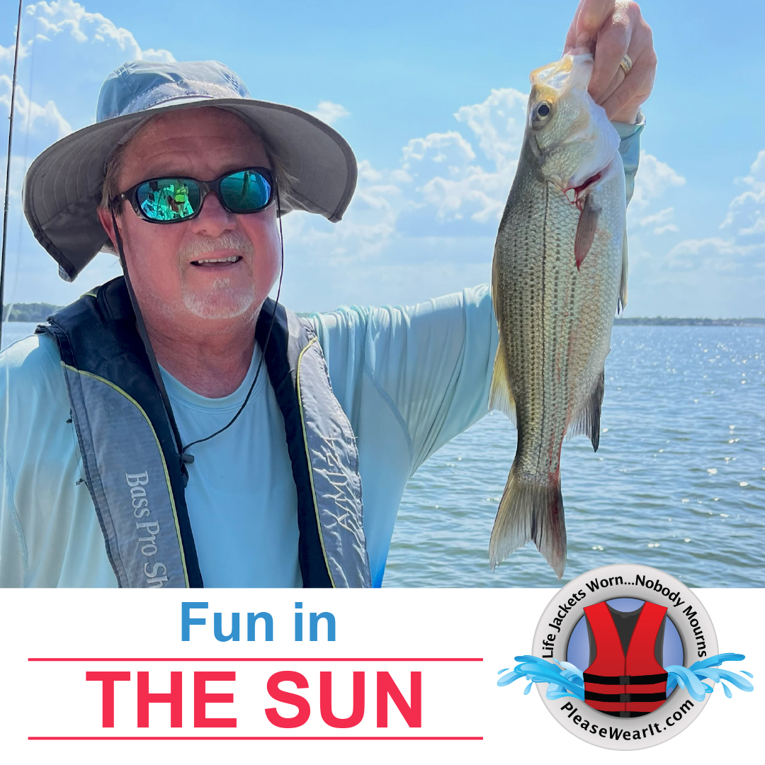 While enjoying some fun in the sun please wear a life jacket when in, on, or near the water. Also, wear sunscreen, sunglasses, and a hat to protect you from the sun. @PleaseWearIt