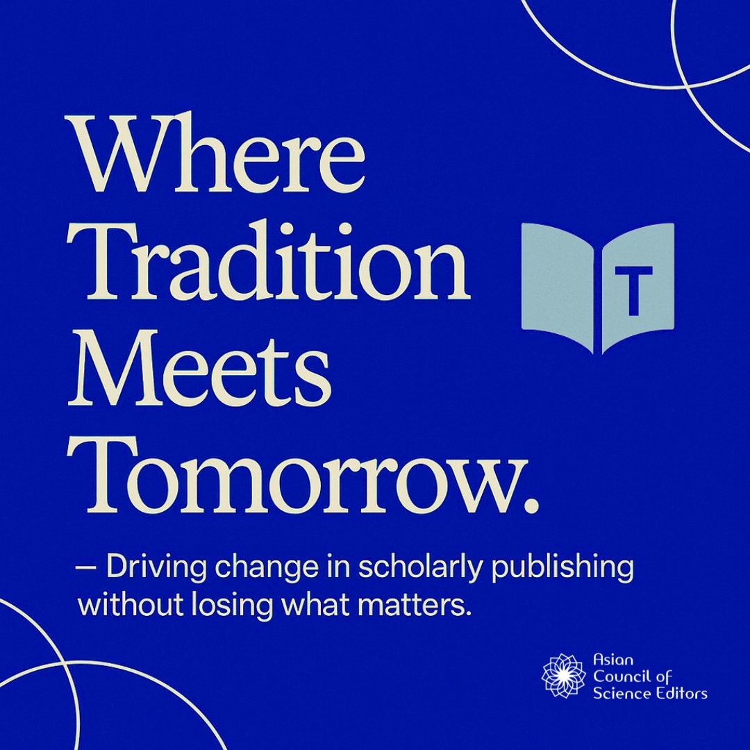 the_acse's tweet image. As #technology and new #methodologies redefine #scholarly #communication, the Asian Council of Science Editors stands as a guide.

We are a community dedicated to moving forward, not by leaving our foundational principles behind, but by integrating them with the innovations of…