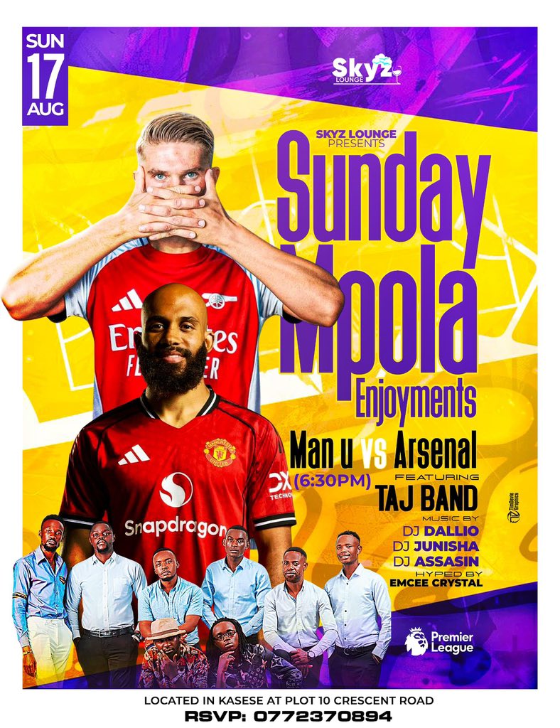 . <a href="/SkyzLoungeKse/">Skyz Lounge Kasese</a> - kasese is gona be hosting Premiere league game btn man utd and Arsenal on their  giant screens and a comfortable ambiance tonight.

And you will be later entertained by Live Band music performances by TAJ BAND and our In house DJs.

Come one come all .🥳🥳