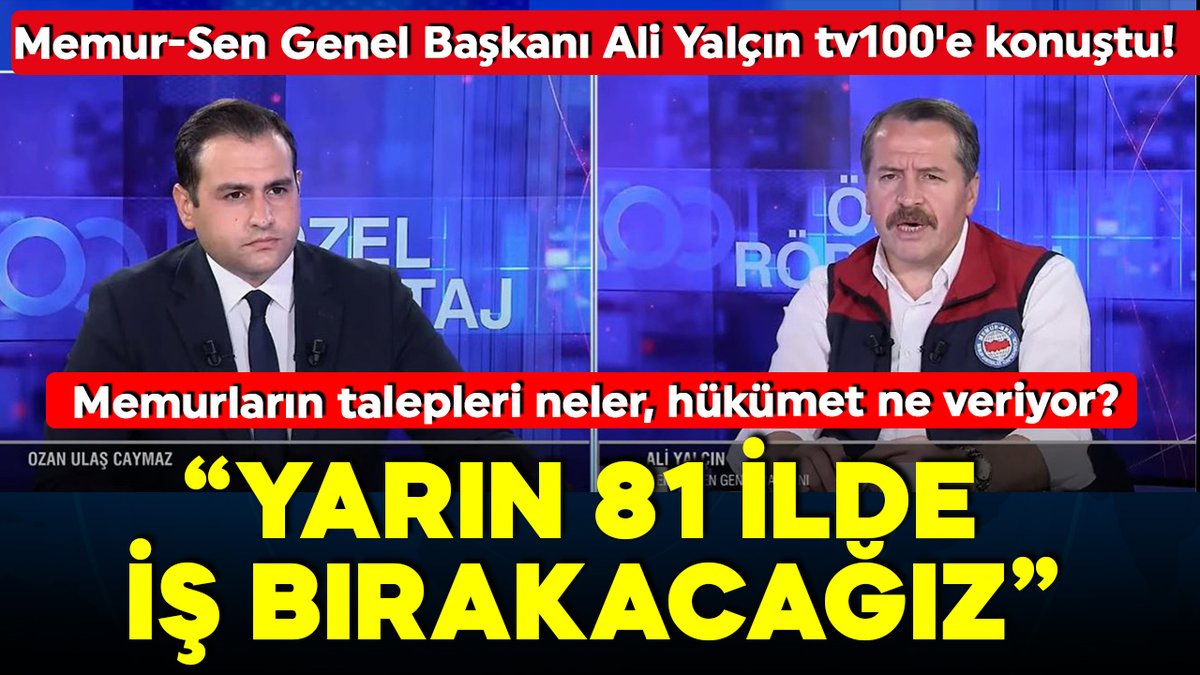 TV100 (@tv100) on Twitter photo Memur-Sen Genel Başkanı Ali Yalçın tv100'e konuştu!
Memurların talepleri neler, hükümet ne veriyor?
Türkiye genelinde iş bırakıyorlar
<a href="/_aliyalcin_/">Ali YALÇIN</a> <a href="/ozanulascaymaz/">Ozan Ulaş Caymaz</a>
tv100.com/memur-sen-gene… Memur-Sen Genel Başkanı Ali Yalçın tv100'e konuştu!
Memurların talepleri neler, hükümet ne veriyor?
Türkiye genelinde iş bırakıyorlar
<a href="/_aliyalcin_/">Ali YALÇIN</a> <a href="/ozanulascaymaz/">Ozan Ulaş Caymaz</a>
tv100.com/memur-sen-gene…