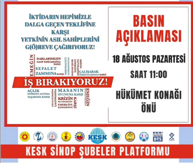 KESK Sinop Şubeler Platformu, basın açıklamasına tüm halkı davet etti.

📍 Hükümet Konağı önü - Sinop
🗓 18 Ağustos 2025 Pazartesi
🕚 11:00