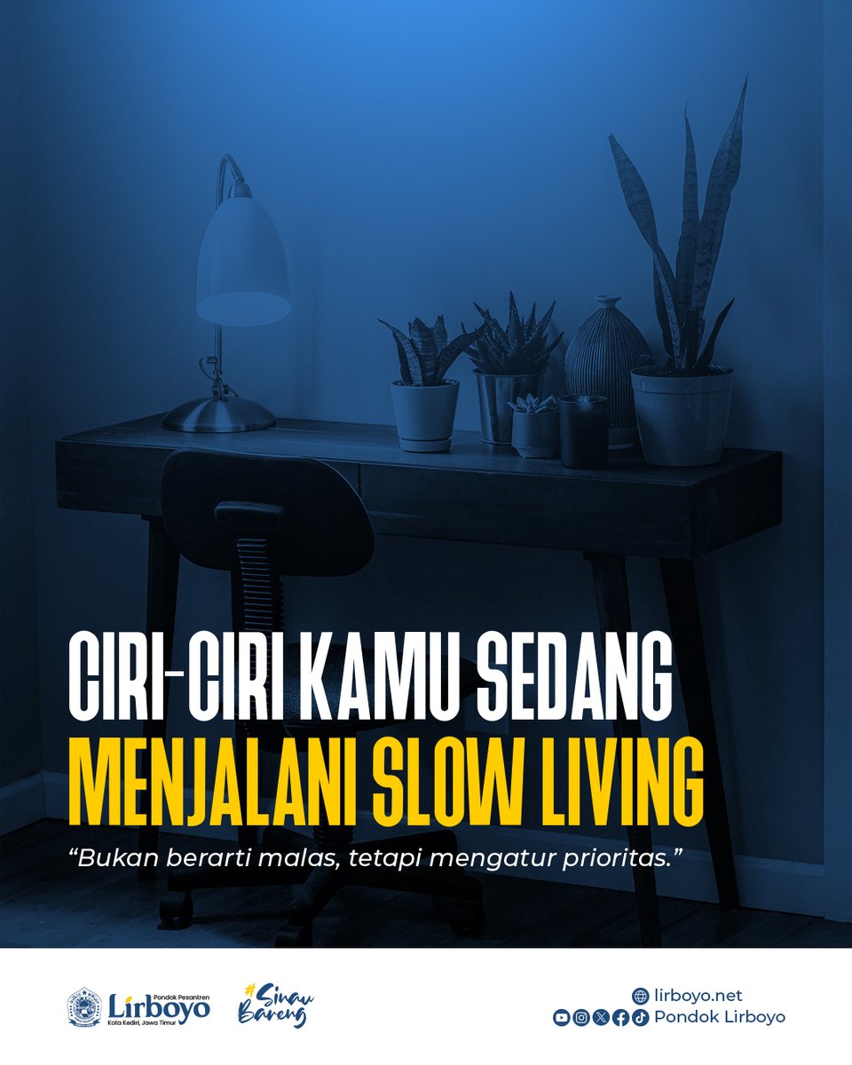 pondok_lirboyo's tweet photo. Yuk, kenalan sama slow living! Ini bukan berarti malas-malasan, tapi tentang bagaimana kita menghargai waktu, menikmati proses, dan fokus sama apa yang penting buat diri kita. https://t.co/yvE3SYf7ee
