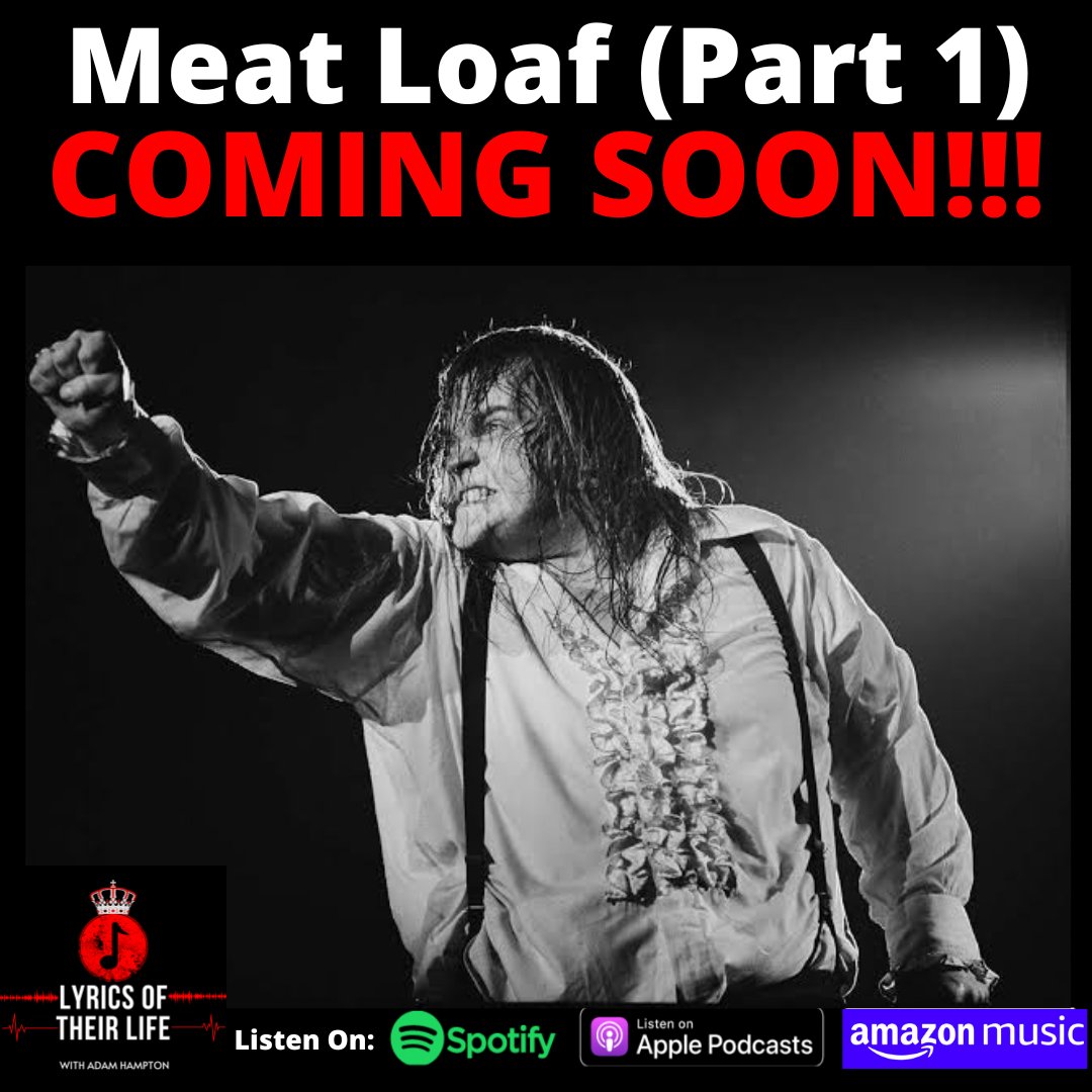Coming this week to Lyrics Of Their Life Podcast is Part 1 of the Meat Loaf story as we delve into this larger than life icons life and career. 

To listen to our other episodes follow these links.

Spotify: open.spotify.com/show/2Dj0muwHS…

Apple Podcasts: podcasts.apple.com/au/podcast/lyr…