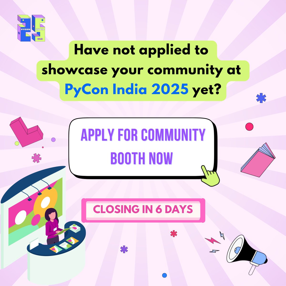 pyconindia's tweet image. #CommunityBooth application closes soon! Showcase your community at PyCon India 2025, connect with like-minded people and expand the reach.
โณ 6 days left
๐
Deadline: 23rd Aug
Apply now & represent your community at #PyConIndia2025
๐ in.pycon.org/2025/program/cโฆ
#PythonCommunity