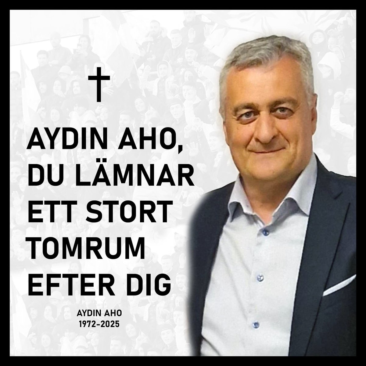 Med stor sorg meddelar vi att vår älskade Aydin Aho lämnat oss. En ovärderlig kraft i Assyriska FF, alltid lojal och engagerad. Hans minne lever för evigt. Vila i frid ahuno 🤍

Kondoleanser: S:t Jacobs Katedral, Södertälje 18–19 aug kl 17–20.