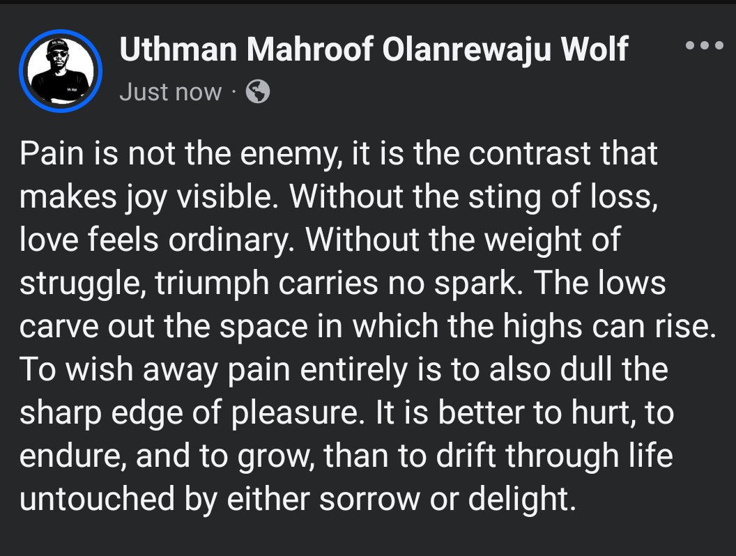 mrwolfng's tweet image. Pain is not the enemy, it is the contrast that makes joy visible. Without the sting of loss, love feels ordinary. Without the weight of struggle, triumph carries no spark. The lows carve out the space in which the highs can rise. To wish away pain entirely is to also dull the...