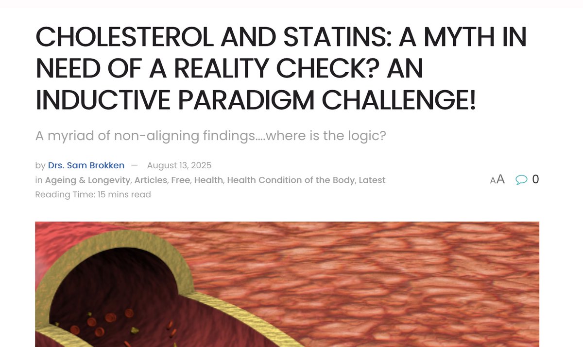 (FREE TO READ AT HUMANI-WELL) 

CHOLESTEROL AND STATINS: A MYTH IN NEED OF A REALITY CHECK? AN INDUCTIVE CHALLENGE OF THE PARADIGM!

humaniwell.org/cholesterol-an…