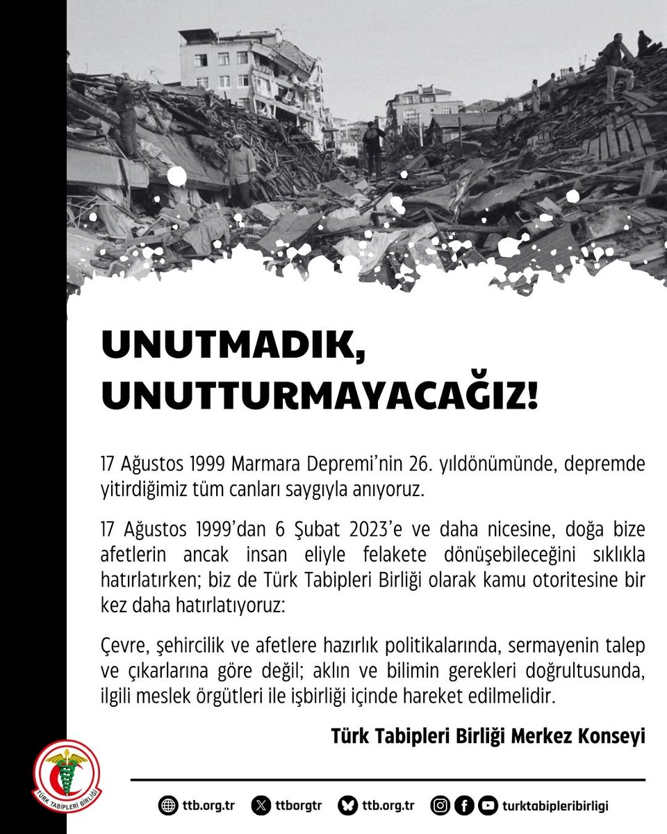 Unutmadık, Unutturmayacağız!

17 Ağustos 1999 Marmara Depremi’nin 26. yıldönümünde, depremde yitirdiğimiz tüm canları saygıyla anıyoruz.

17 Ağustos 1999’dan 6 Şubat 2023’e ve daha nicesine, doğa bize afetlerin ancak insan eliyle felakete dönüşebileceğini sıklıkla hatırlatırken;