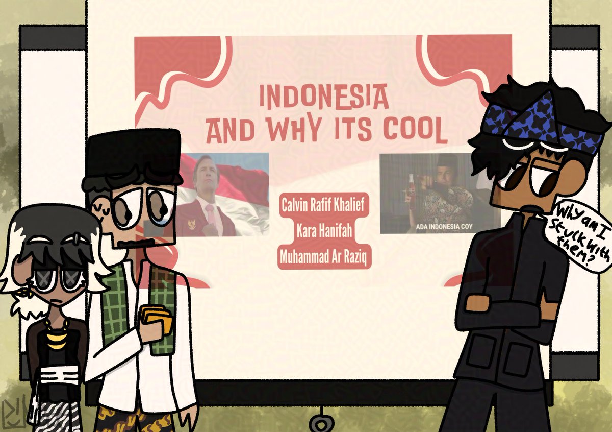 Group presentation with these three what could go wrong?? 🇮🇩🇮🇩🇮🇩

#newts_oc #oc #ocsbase #artidn
