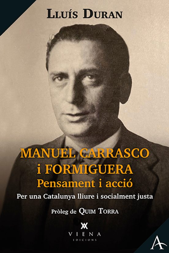 En el 95è aniversari del Pacte de Sant Sebastià, l'honor i l'homenatge per a Manuel Carrasco i Formiguera, l'únic diputat català de les Corts que no va admetre cap retallada a l'Estatut aprovat pel poble de Catalunya i va exigir-ne l'aprovació íntegral.