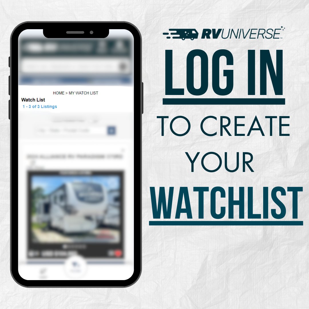Don't lose your spot! 🔍

Remember to get logged in when browsing RVUniverse so you can add units to your watchlist! ❤️

Customize alerts to get notified on events like price changes! 🔔

Don't have an account yet? Register here:
🔗 ow.ly/eRQm50WGlFC

#RVUniverse