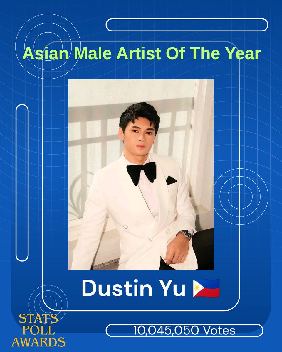 StatsPollAwards's tweet photo. @dustinyuu Asian Male Artist of the Year 2025! 🏆🇵🇭 A landslide victory with 10,045,050 votes! The Philippines celebrates its newest star!"

#AsianMaleArtistOfTheYear
#DustinYu_AsianMaleArtistOfTheYear
#StatsPollAwards https://t.co/QDhnTHjeFi