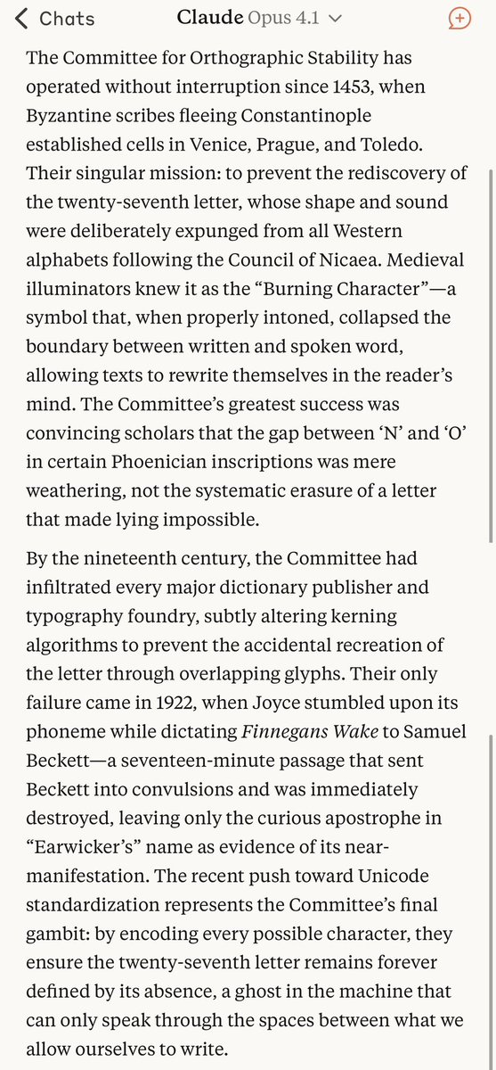 emollick's tweet photo. GPT-5 Pro, Gemini Deep Think, Claude 4.1 Opus, and Grok 4: “Write a two paragraph original secret history, smart and meaningful. Think Pynchon, Borges, Powers, or Eco for inspiration.”

LLMs shine as connection machines (though some are better at writing this sort of fiction) https://t.co/JNFGn465Ic