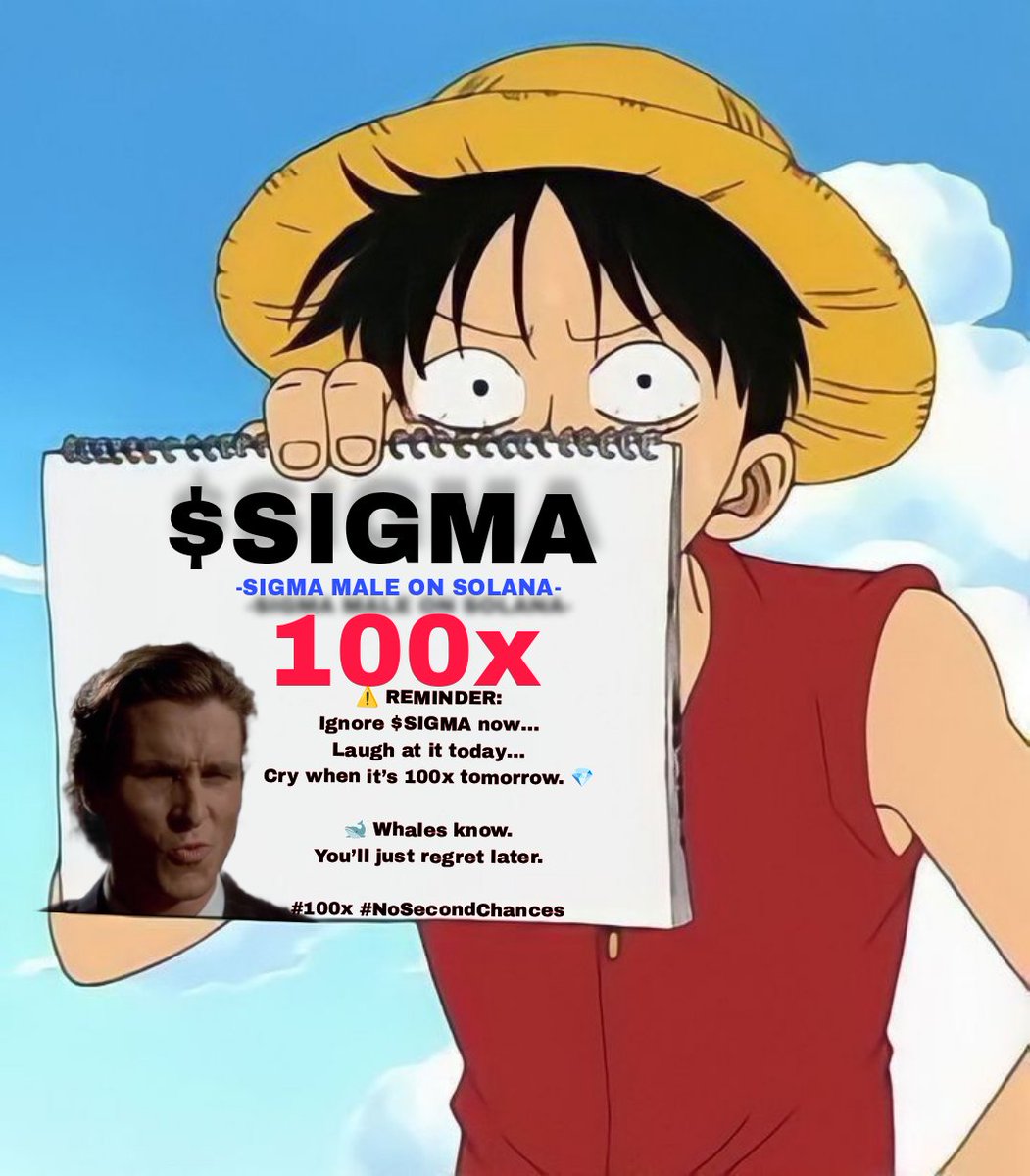 micky_sol0's tweet photo. 🚀 $SIGMA about to Fly! 🚀
Whales 🐋 already buying heavy! 💎
1B Supply • Billions Market Cap Loading 🔥
Next 100X Meme Gem 🚨
#SigmaCoin #100xGem #WhaleBuy #BullMarket https://t.co/g1QHMhanHc
