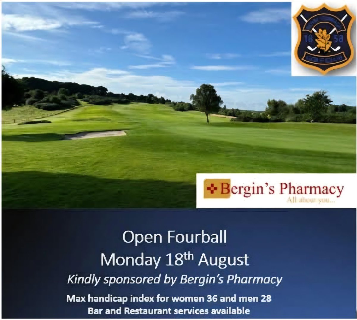 Open Fourball Monday 18th August kindly sponsored by Bergin's Pharmacy. The forecast is looking good and the course is in great condition. Book now on royalcurraghgolf.ie
<a href="/OpenGolfIreland/">Open Golf Ireland (O.G.I.)</a>