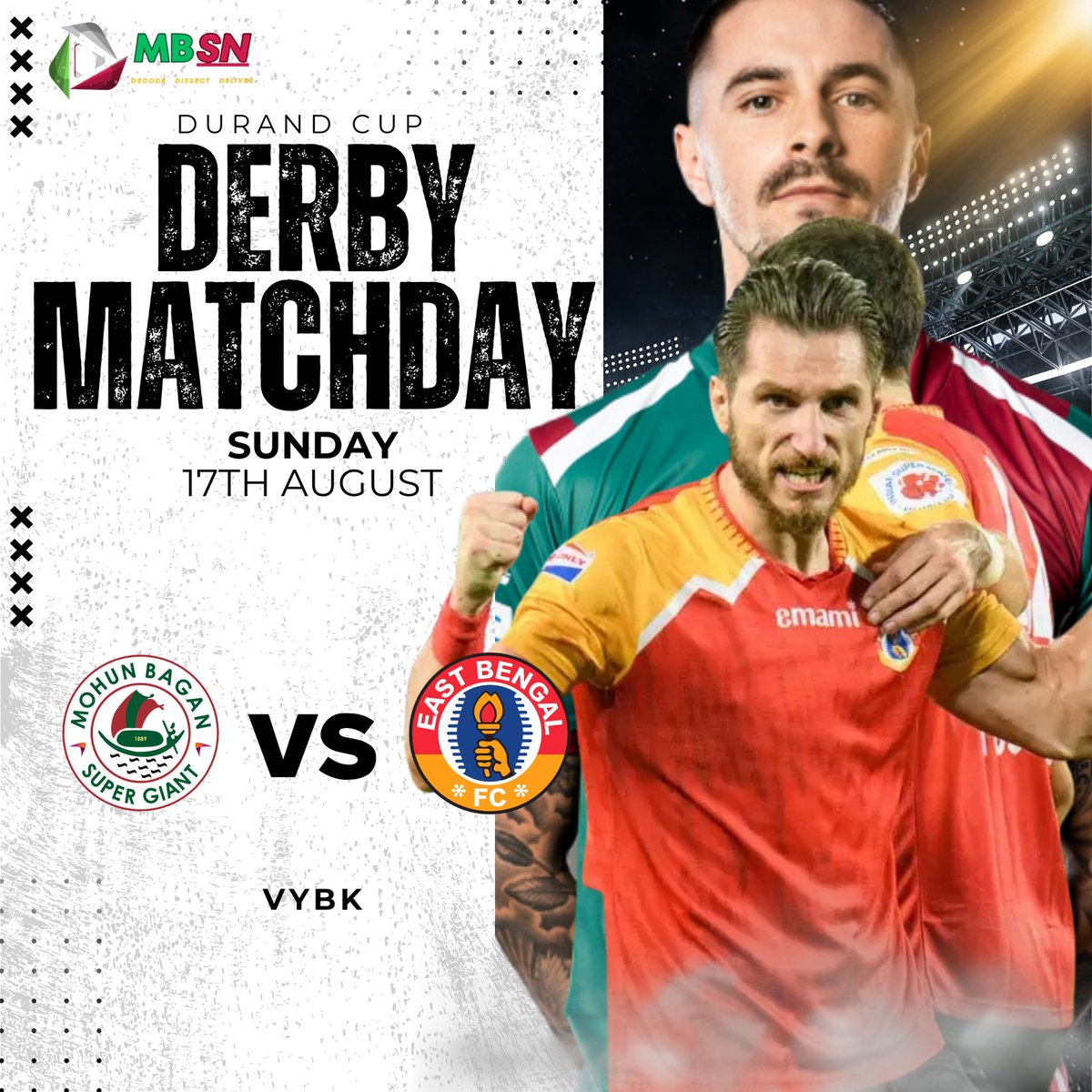 It is the clash of the heavyweights at the iconic VYBK tonight in the quarter finals of #DurandCup

#IndianFootball #MohunBagan #EastBengal