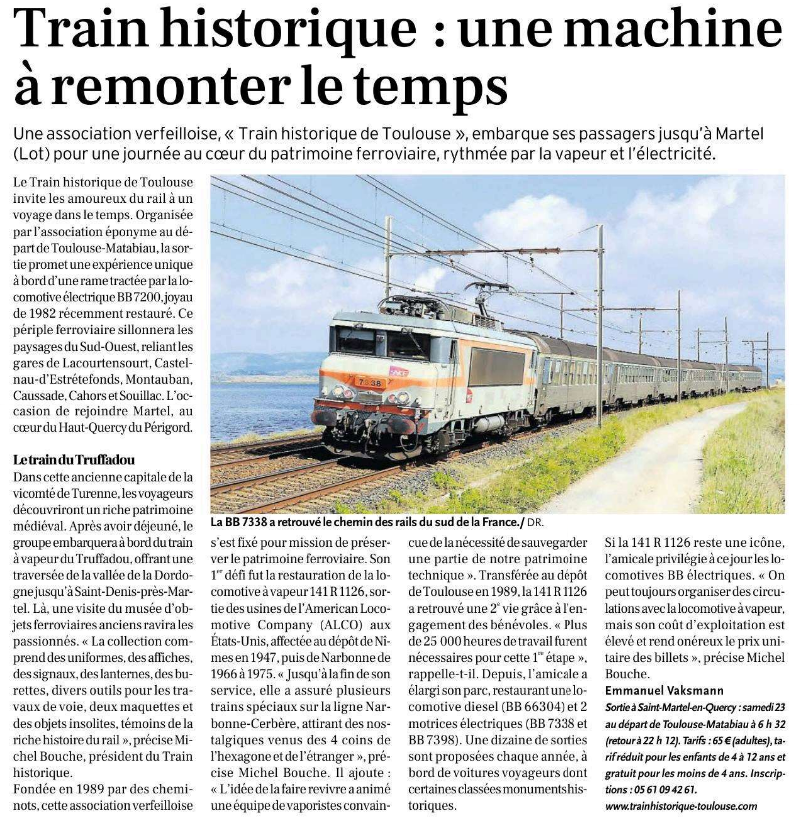 Un grand journal quotidien régional parle de notre association. Venez nous rejoindre pour ce super voyage. Renseignements et réservations sur notre site trainhistorique-toulouse.com
