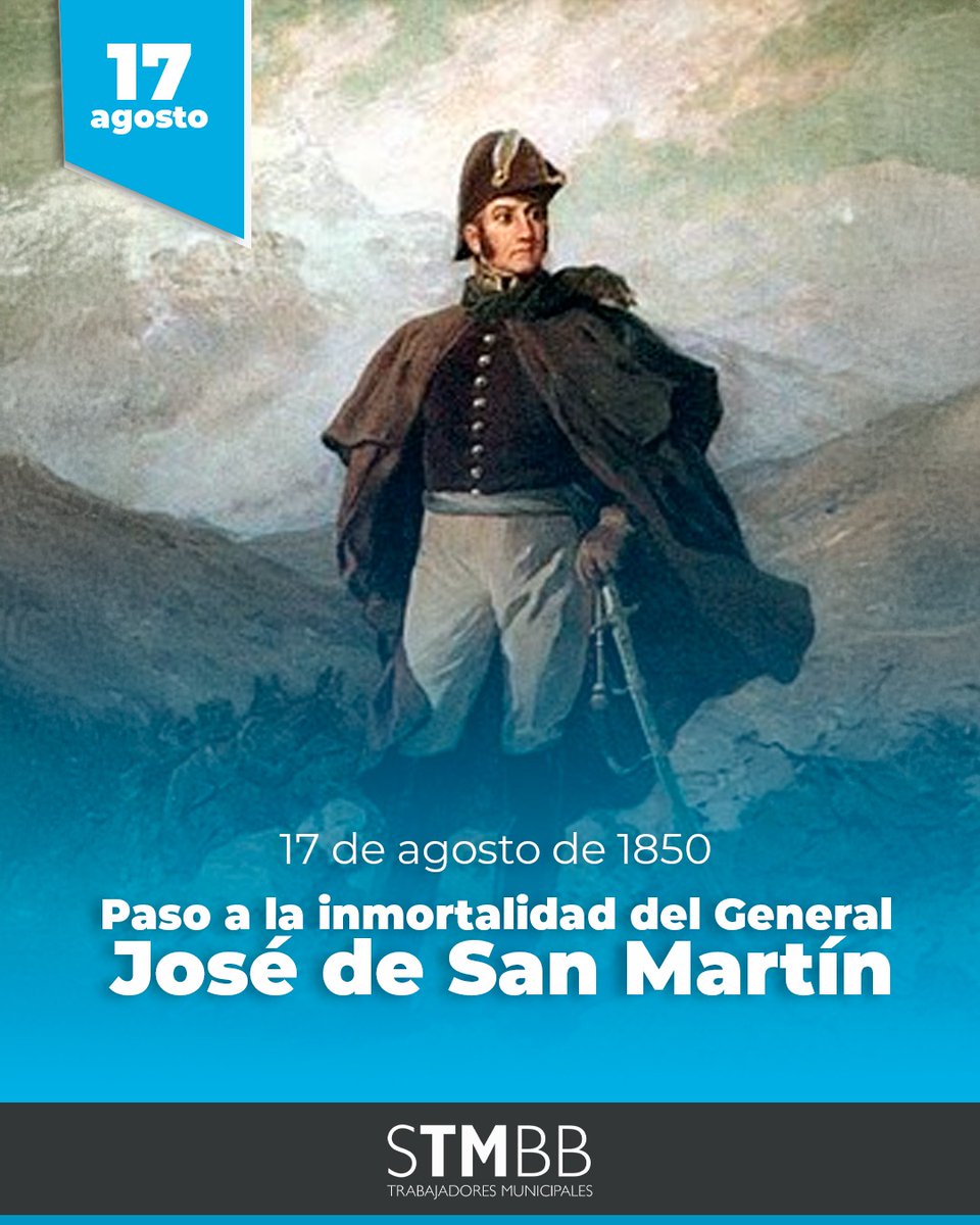 🇦🇷 17 de Agosto
Se cumplen 175 años del Paso a la Inmortalidad del General José de San Martín, Padre de la Patria.

Honramos su legado de libertad, valentía y unidad, valores que siguen guiando el camino de los trabajadores y de toda nuestra Nación.

#SanMartín #PadreDeLaPatria
