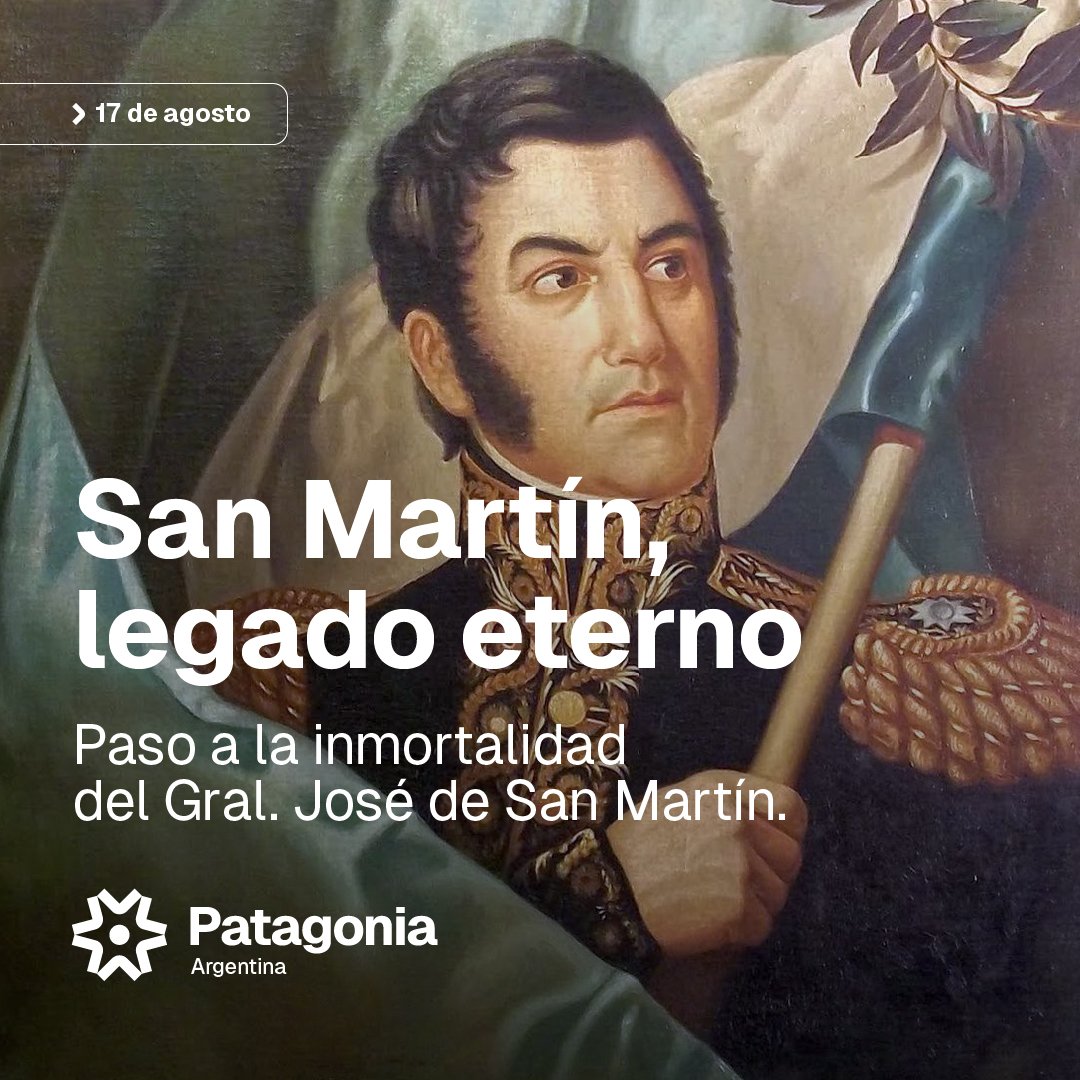 Hoy honramos al General José de San Martín, padre de la Patria y prócer de nuestra independencia 🇦🇷 

En su aniversario, La Patagonia reafirma su compromiso con los ideales sanmartinianos que forjaron nuestra identidad y nos inspiran a trabajar por una región más unida.