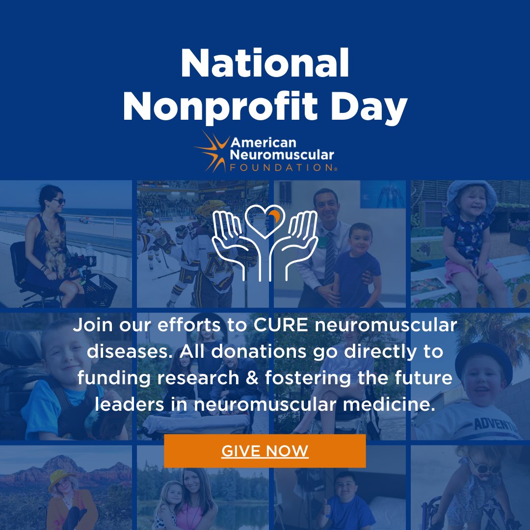 🎉 It's National Nonprofit Day!

Thanks to our donors, the American Neuromuscular Foundation is:
🧡 Funding breakthrough studies
🧡 Training specialists
🧡 Helping patients get answers faster

Celebrate #NationalNonprofitDay by supporting our mission: ow.ly/3Bi050WGawK