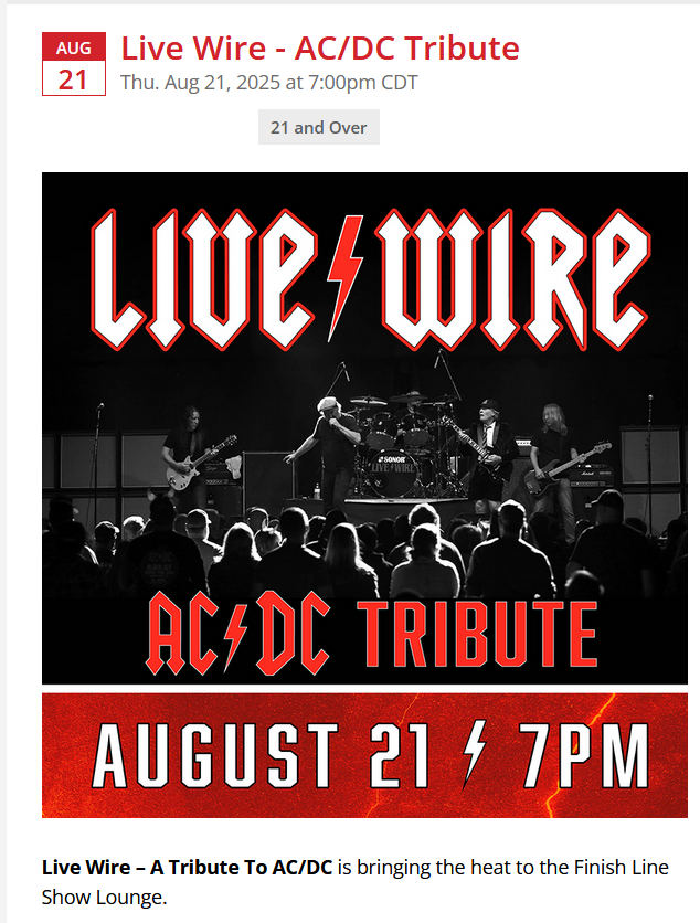 LIVE WIRE (@livewireacdc) on Twitter photo Thurs 8/21 We will ROCK you with all of your AC/DC favorites at <a href="/PrairieMeadows/">Prairie Meadows</a> Altoona, IA - 7PM in the Finish Line Show Lounge. Limited tickets remaining: tickets.midwestix.com/.../ac-dc-trib… #ACDCExperience #LiveWire #acdctribute #acdcfans #classicrock #tributeshow #tributeband #altoona Thurs 8/21 We will ROCK you with all of your AC/DC favorites at <a href="/PrairieMeadows/">Prairie Meadows</a> Altoona, IA - 7PM in the Finish Line Show Lounge. Limited tickets remaining: tickets.midwestix.com/.../ac-dc-trib… #ACDCExperience #LiveWire #acdctribute #acdcfans #classicrock #tributeshow #tributeband #altoona