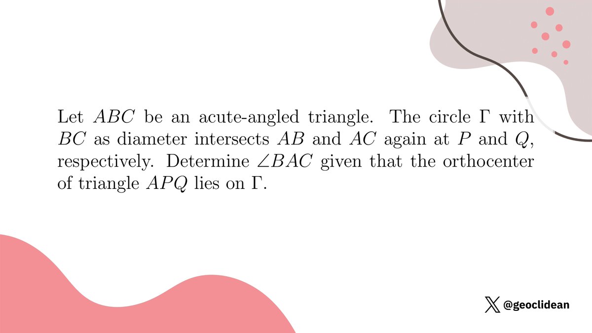 geoclidean's tweet image. Find the Angle
#Geometry #GeometryUnsolved