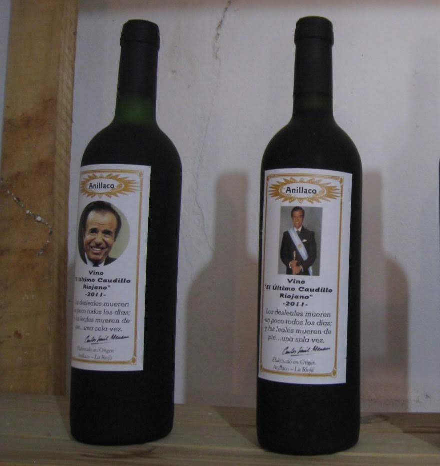Hace unos años en Anillaco todavía quedaban recuerdos de menem (elaborado en origen): "El último caudillo riojano". 
Quién sabe cómo sabe hoy.. 🍷