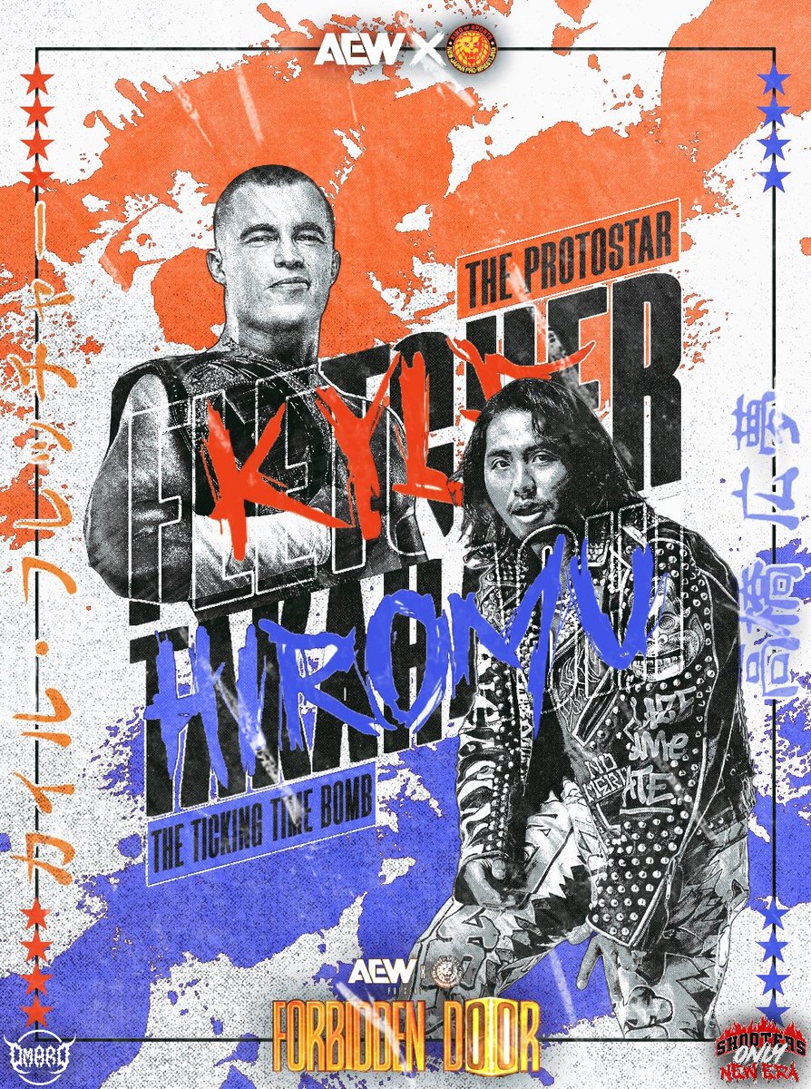 OmaroGFX 🖌️🇲🇽(commissions OPEN) (@omarogfx) on Twitter photo #ForbiddenDoor
LIVE on PPV
Sunday, 8/24
TNT Title Match
<a href="/kylefletcherpro/">AEW TNT Champion “The Protostar” Kyle Fletcher</a> vs <a href="/TIMEBOMB1105/">高橋ヒロム / Hiromu Takahashi</a>
#AEW #AEWDynamite #AEWCollision #KyleFletcher #HiromuTakahashi #GraphicDesigner
🎨 By: Me #ForbiddenDoor
LIVE on PPV
Sunday, 8/24
TNT Title Match
<a href="/kylefletcherpro/">AEW TNT Champion “The Protostar” Kyle Fletcher</a> vs <a href="/TIMEBOMB1105/">高橋ヒロム / Hiromu Takahashi</a>
#AEW #AEWDynamite #AEWCollision #KyleFletcher #HiromuTakahashi #GraphicDesigner
🎨 By: Me
