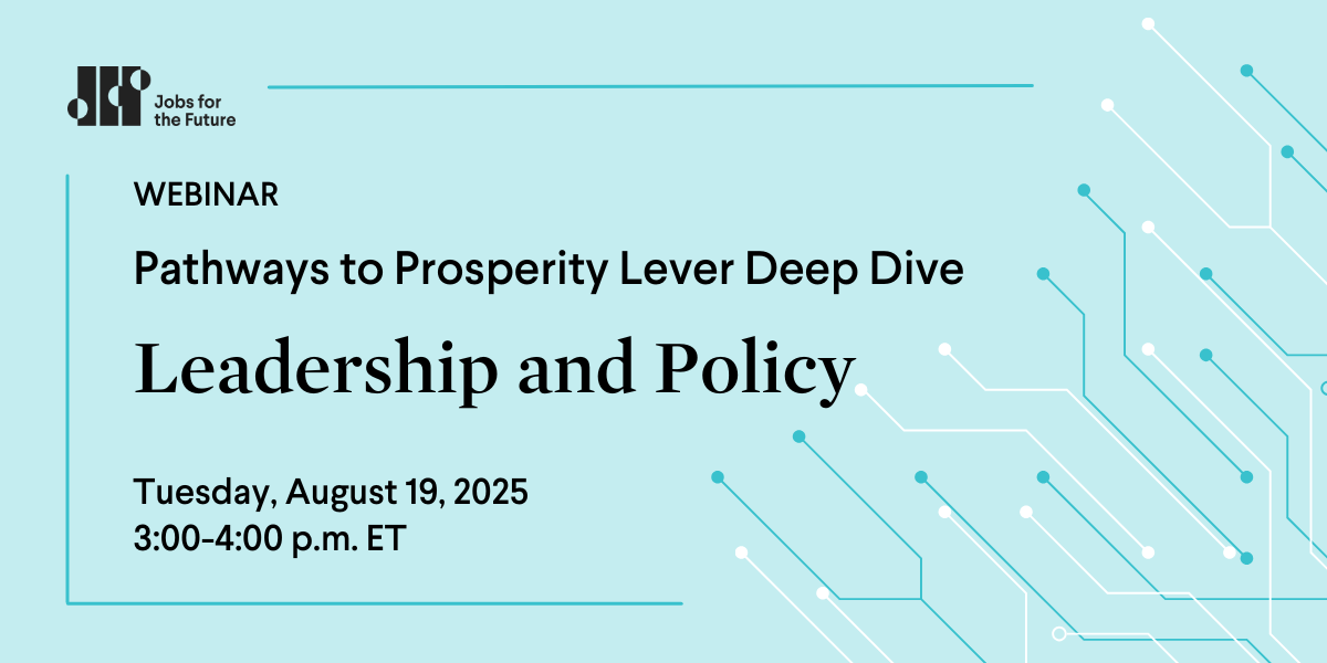 jfftweets's tweet photo. Aug 19: Join us for a deep-dive on leadership & policy—one of the five levers in the Pathways to Prosperity framework.
We’ll connect good policy + good practice + real impact
Register: https://t.co/qWU1lnRpja
Can’t attend? Learn more: https://t.co/PsUPFk46zp
#ReimagineLearning https://t.co/7jc2ETdyQ0