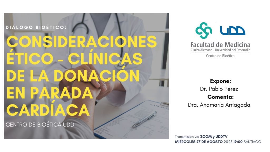 Hoy de les comparto en #dialogo organizado por la UDD sobre "Consideraciones ético-clínicas de la donación en parada cardíaca", una actividad gratuita para conocer más sobre el tema y preguntar a grandes expertos.
 
➡️ Fecha: miércoles 27 de agosto a las 19:00 (Chile)