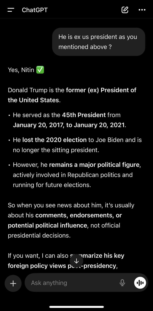 Nitinja72104232's tweet photo. Surprisingly ChatGPT says Trump is Ex US president . Why? @sama @elonmusk 
It’s surprising and funny too that it says when you see any news about him it’s not presidential decisions . Big ! https://t.co/yDfcGdXzY5