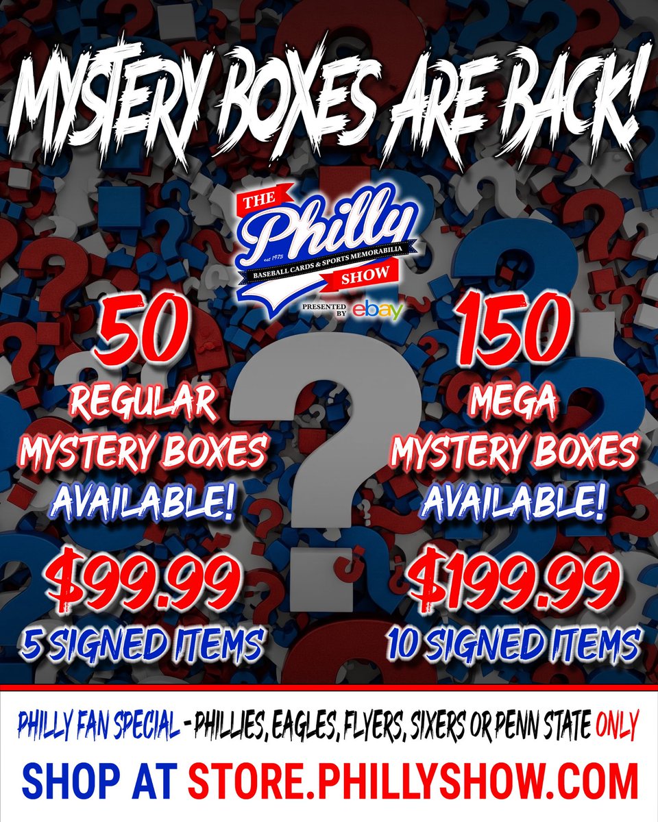 Philly_Show's tweet photo. 💥 FAN FAVORITE MYSTERY BOXES ARE BACK! 💥
🔔 Philly Fan SPECIAL – Phillies, Eagles, Sixers, Flyers, Penn State ONLY! 🦅🏀⚾🏒
🎁 MYSTERY BOX - 5 Signed Items – $99.99 (50 available)
🎁 MEGA MYSTERY BOX - 10 Signed Items – $199.99 (150 available)

https://t.co/ZDKXz7iatu https://t.co/8ayQfi8wfd