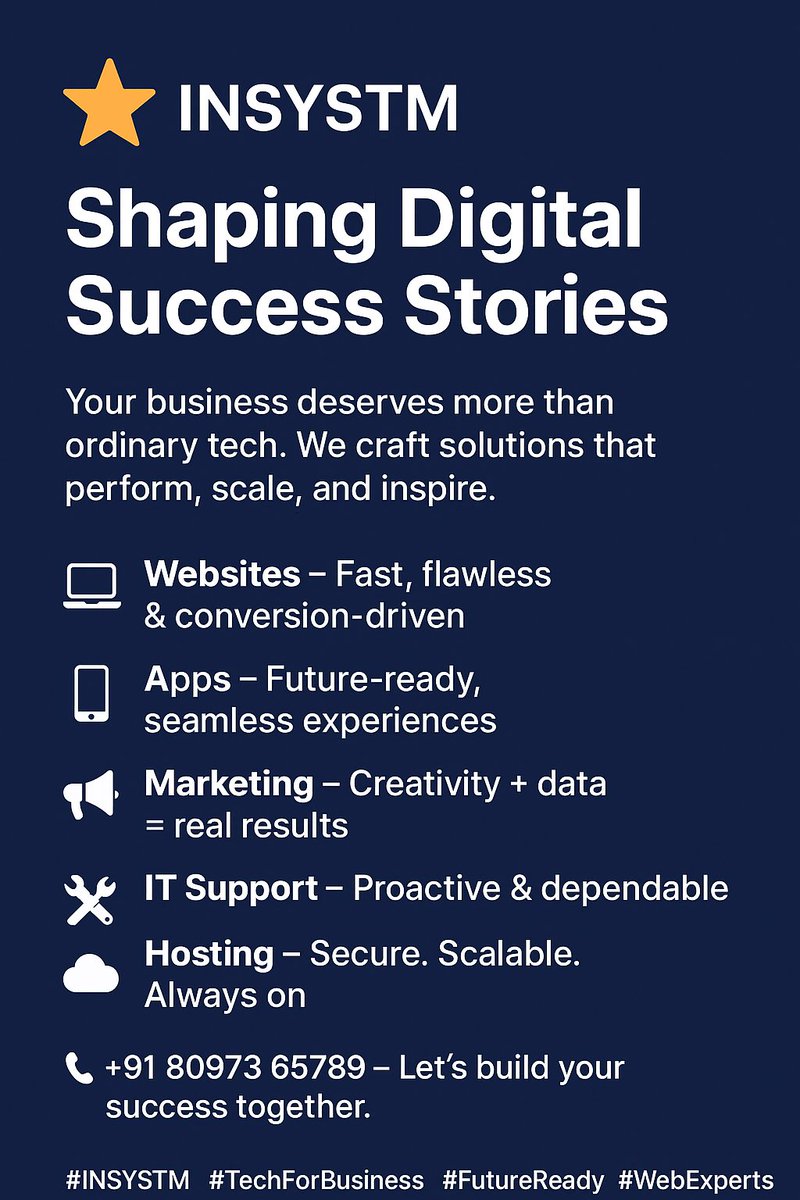 online_insystm's tweet image. 🌐 INSYSTM – Your Growth, Our Technology.
💻 Websites – Fast &amp;amp; built to convert
📱 Apps – Smart &amp;amp; scalable
📣 Marketing – Strategies that deliver
🛠️ IT Support – Always reliable
☁️ Hosting – Secure &amp;amp; stress-free
📞 +91 80973 65789
#INSYSTM #businessinnovationhub