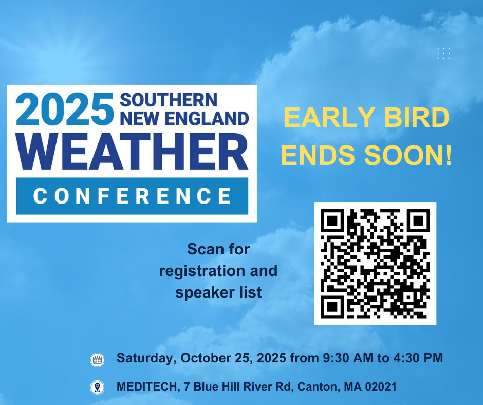 bhobservatory's tweet photo. A reminder the 2025 Southern New England Weather Conference EARLY BIRD disocunt ends soon. Registration and speaker list here—https://t.co/RM2SX7iZqN
 #WeatherConference #Meteorology #EarlyBirdDiscount #BlueHillObservatory https://t.co/GgUddn7BX7