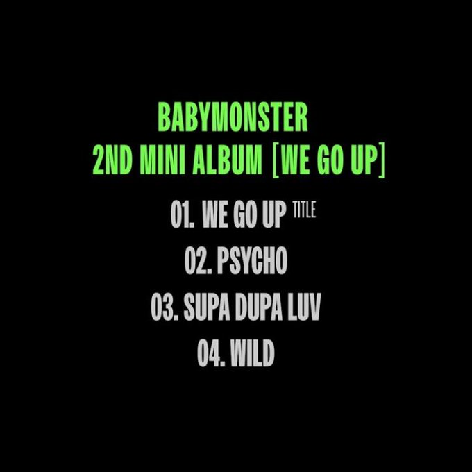 [📢] YG Entertainment unveils that BABYMONSTER will release their 2nd Mini Album on the 10th of October, here are the tracks and their respective vibes;

😈We Go Up – a bold, high-energy hip-hop track.
😈Psycho – intense and powerful, currently in the running for the title track.