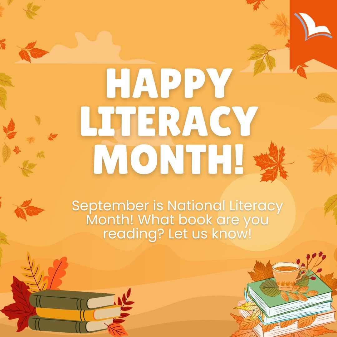 September is National Literacy Month and we couldn't be more excited to celebrate it with all of you! What books are you reading this month? Let us know in the comments below and we will tell you what we're reading as well! #LiteracyMonth